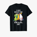 I Just Really Like Birds Parrot Cockatoo Budgerigar T Shirt T-Shirt Size L