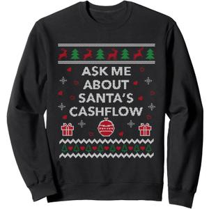 Ask Me About Santas Cash Flow Accountant Ugly Christmas Sweatshirt, 2XL