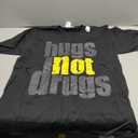 Hugs Not Drugs T-Shirt, L 