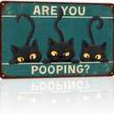 Vintage Bathroom Signs Decor Are You Pooping Bathroom Pictures Wall Decor Cat Metal Wall Art (12L" x 8W")