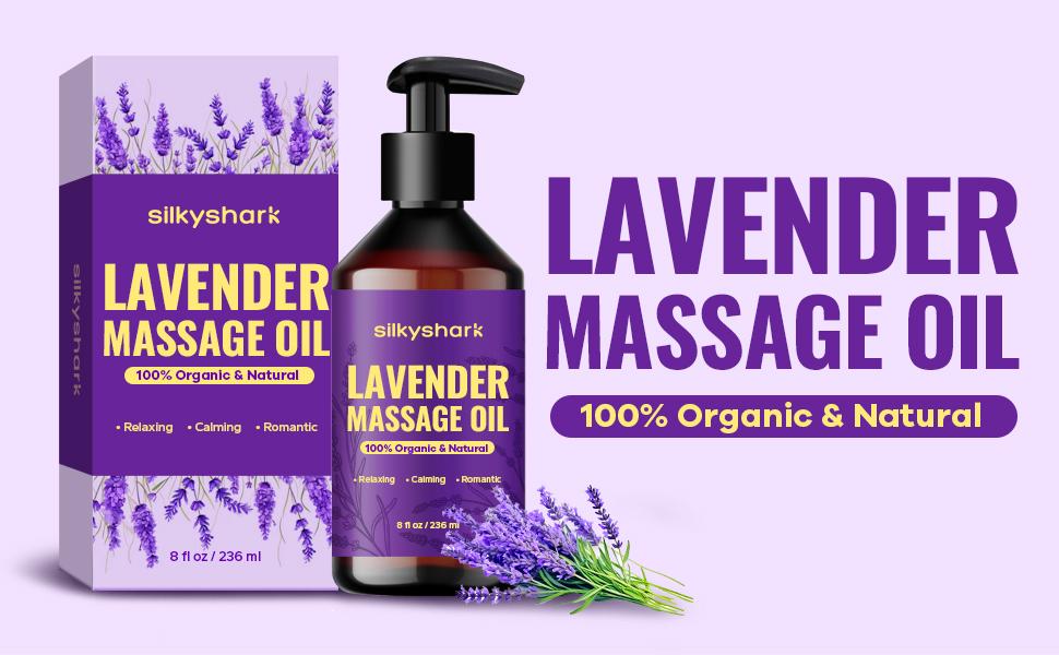 SilkyShark Lavender Massage Oil (8 Fl Oz), Aromatherapy Massage Oil, Lavender Bliss Massage Oil, Natural Relaxation for Mind and Body Pack of 2 By MAY 05 2026