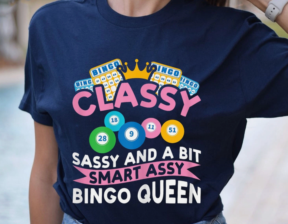 Classy Sassy And A Bit Smart Assy Bingo Queen Bingo Player T-Shirt 2XL