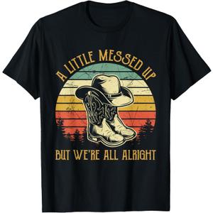 Little Messed Up But We're All Alright Shirt Country Music T-Shirt (Black), Small
