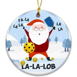 2 x FA La La Lob Pickleball Ornament 2025  Funny Santa Holiday Tree Decoration for Pickleball Players, Unique Pickleball Gift for Men, Women, Coaches, Teammates, and Fans  Ornament Keepsake