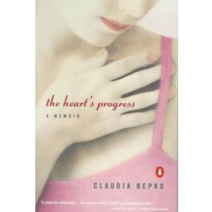 The Heart's Progress: A Memoir