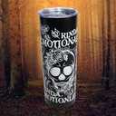 Kinda Emotional Kinda Emotionless Day Of The Dead Stainless 20oz. Tumbler