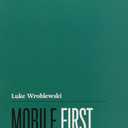 Mobile First