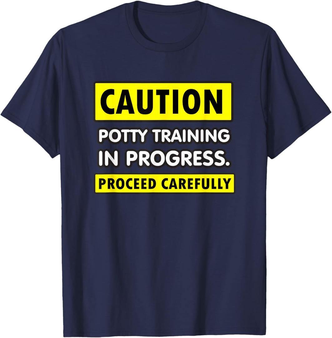 Potty Training In Progress, Funny Potty Training T-Shirt S