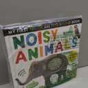 Noisy Animals: Includes 6 Sounds and an On/Off Switch on the Back Cover! (My First) Format: Board book
