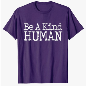 Choose Kind Movement - Be A Kind Human T-Shirt Size M