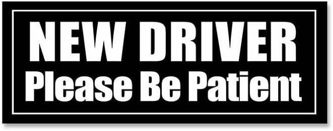New Driver Please Be Patient Sticker  8 Inch Vinyl Car Window Decal | Safety Alert for Teens, Learner Cars, Waterproof, No Residue, New Car Driver Sticker for Bumper or Glass (Black)