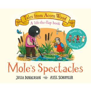 Mole's Spectacles (Tales From Acorn Wood, 7)