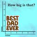 2 x (3Pcs) Best Dad Ever Sticker Gifts for Fathers Papa Daddy Motivational Quote Waterproof Vinyl Stickers for Books Laptops Phone Water Bottles Tumbler Cup Kindle Decals 3 Inch