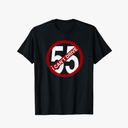 I CAN'T DRIVE 55 Funny Gift T-Shirt, Size S