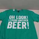 Oh Look I Found Another Beer Funny St. Patricks Day Drinking T-Shirt, S