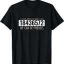 If You Understand This 18436572 We Can Be Friends Mechanic T-Shirt Small