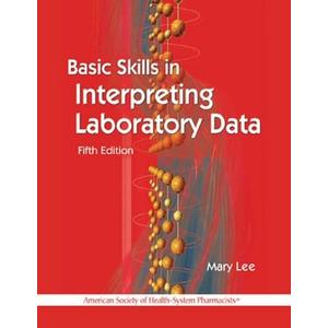 Basic Skills in Interpreting Laboratory Data