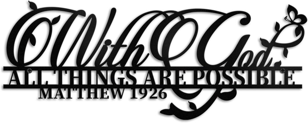 Creoate Metal Art Wall Decor, With God All Things Are Possible Sign Religious Scripture Metal Wall Sculptures Art Black Christian Bible Verses Wall Art for Home Decor, Pray Room