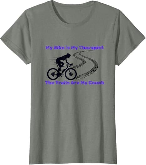 My bike is my therapist women Female Girl MTB Bike Cycling T-Shirt (X-Small)