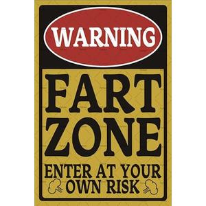 Tin Sign Metal Wall Poster Fart Zone Warning Enter at your own Risk Decoration Plaque for Business Home Bar Room Garage Garden Man Cave Funny Alert Style 8x12 Inch
