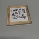 Inspirational Wood Signs, Box Wood Plaques Desk Dcor, Decorative Plaques and Signs, Rustic Office Decor Art, Motivational Office Desk Decor, Farmhouse House Decoration, I Work So We Can Go to Disney (5.9*5.9inch, Style 01)