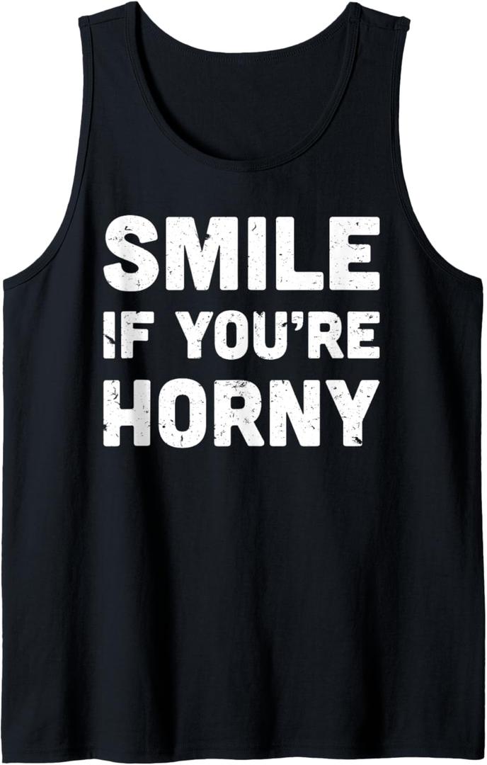 Smile If You're Horny Funny Adult Gag Gift Tank Top, Black, XL