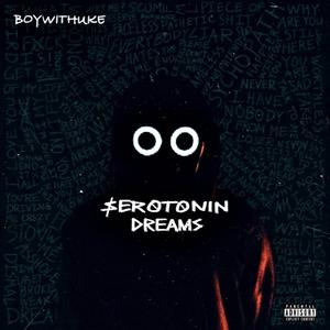 Serotonin Dreams Explicit Lyrics