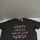 Bingo Makes Life Sparkle T-Shirt, XXL