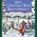 Why Christmas Trees Aren't Perfect