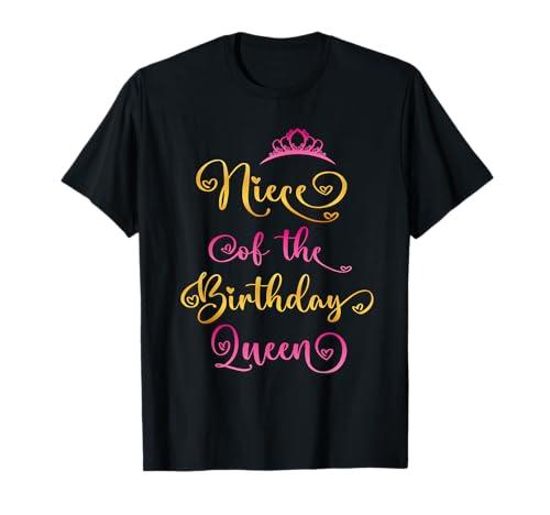 Niece Of The Birthday Queen Bday Party T-Shirt XL