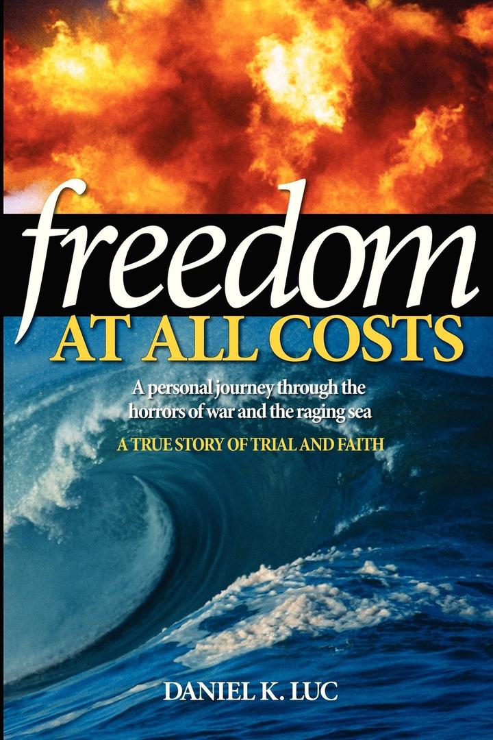 Freedom at all costs