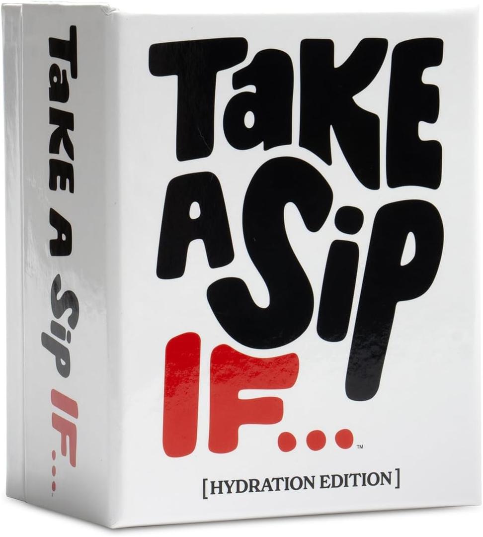 Take A Sip If [Hilarious Party Game for Adults, Perfect for Game Night, Ice Breakers, Conversation Starter, Graduation Gifts, Great for Chill Nights or Big Groups, Fun Gift for Friends]