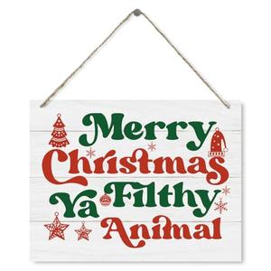 Merry Christmas Signs, Merry Christmas Ya Filthy Animal Sign, Fun Holiday Decor, Fun Holiday Sign, Farmhouse Winter Decor, Rustic Winter Decor, Christmas Hanging Wooden Sign, 15X11.4 Wooden Decor Sign