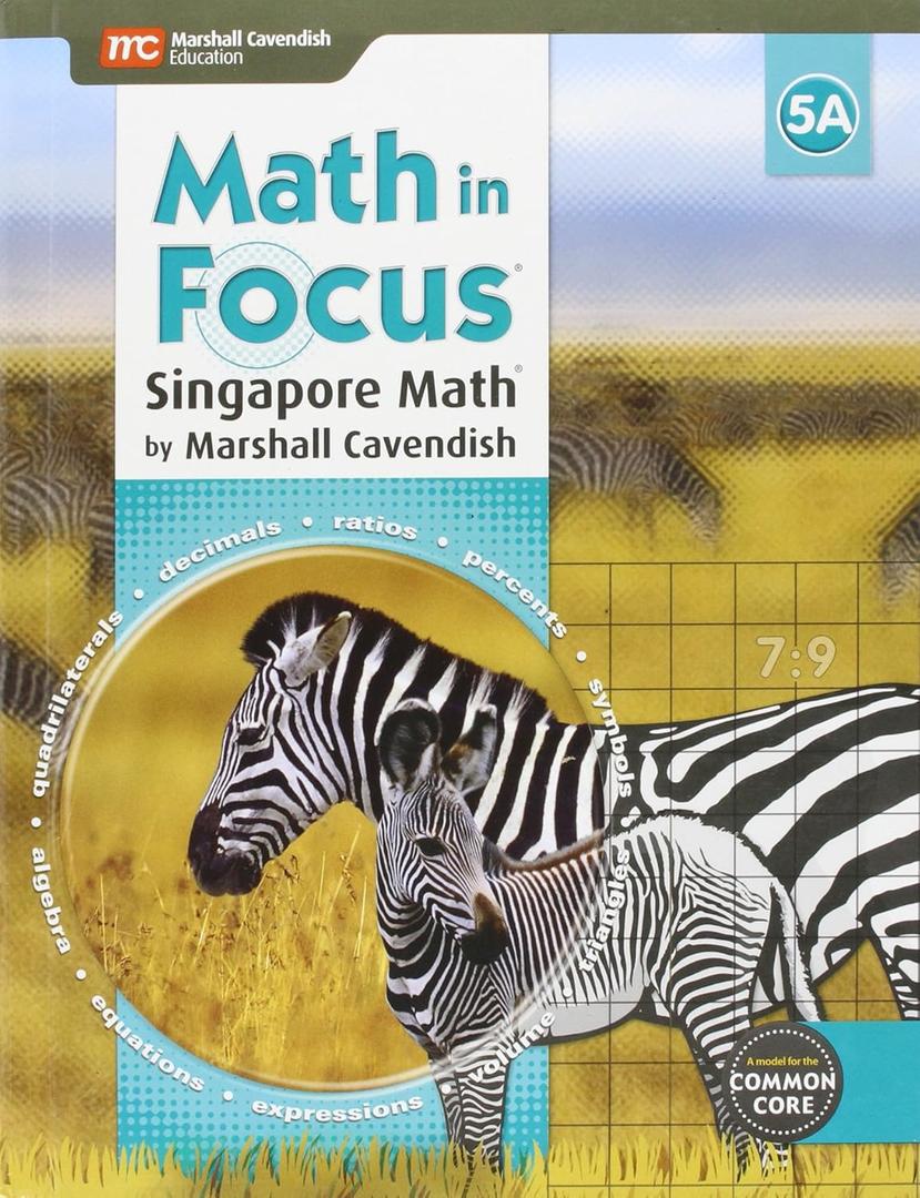 Student Edition, Book A Grade 5 2015 (Math in Focus: Singapore Math)