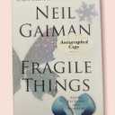 Fragile Things: Short Fictions and Wonders