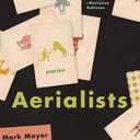 Aerialists: Stories - Hardcover