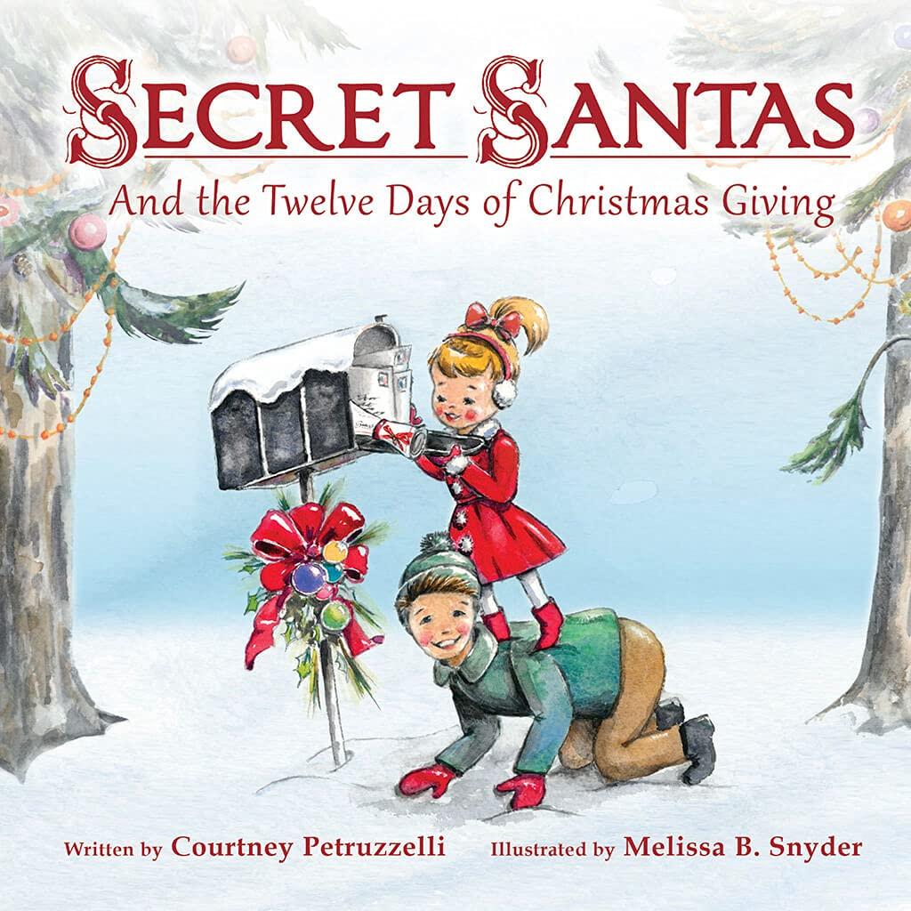 Secret Santas: And the Twelve Days of Christmas Giving Paperback – Large Print, September 8, 2021