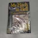 My Hitch in Hell: The Bataan Death March by Lester I. Tenney (Book)