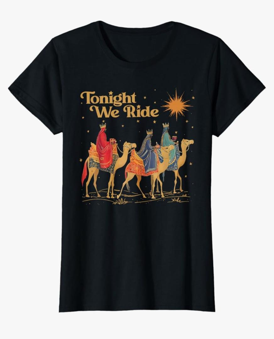 Tonight We Ride Christian Jesus Faith Bible Verse Religion T-Shirt Female 2XL 