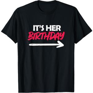 It's Her Birthday T-Shirt (Black, M)
