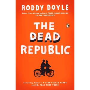 The Dead Republic: A Novel (The Last Roundup)