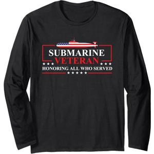 Submarine Veteran Honoring All - Patriotic US Submariner Long Sleeve T-Shirt, Size 2XL