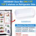 [2 PACK] UPGRADED 240356401 Refrigerator Door Bin Compatible with Frigidaire Door Shelf Replacement Parts AP2116036 Frigidaire Gallery Shelf Replacement FFHS2611PFEA FFHS2611LBRA FFSS2614QS4A Door Bin