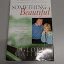 Something Beautiful: The Stories Behind a Half-century of the Songs of Bill and Gloria Gaither