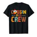 Cousin Crew 2025 Turkey Thankful Thanksgiving Autumn Fall T-Shirt, Small, Black