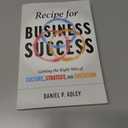 Recipe for Business Success: Getting the Right Mix of Culture, Strategy, and Execution