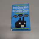 How to Change Minds About Our Changing Climate