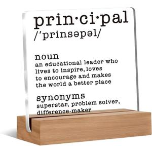 Principal Gifts, Principal Definition Acrylic Plaque Sign for Office Desk Tabletop Decor, Gifts for Principals Female Women Men, 4x4 Inch