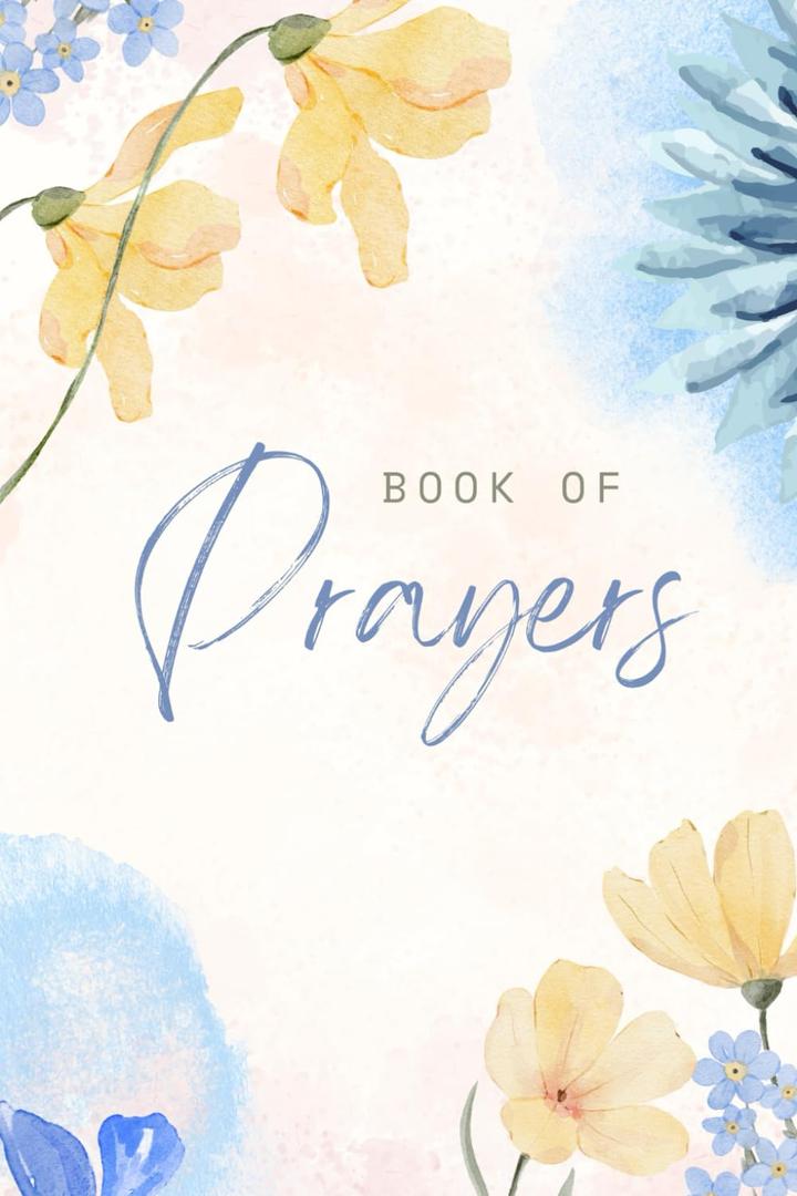Prayers Journal: A Christian Prayer Notebook for Women and Girls. Great for Adults, Seniors and Teens. 6x9 Softcover. Contains 100 lined pages