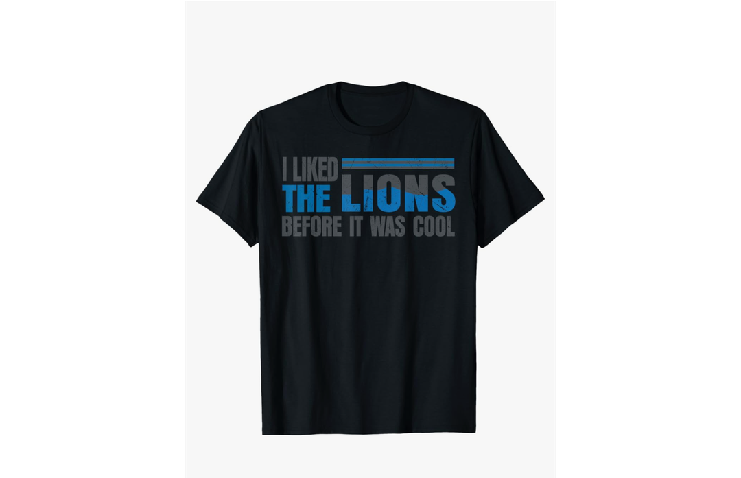 I Liked The Lions Before It was Cool Men Women Kids T-Shirt, Men Size Large